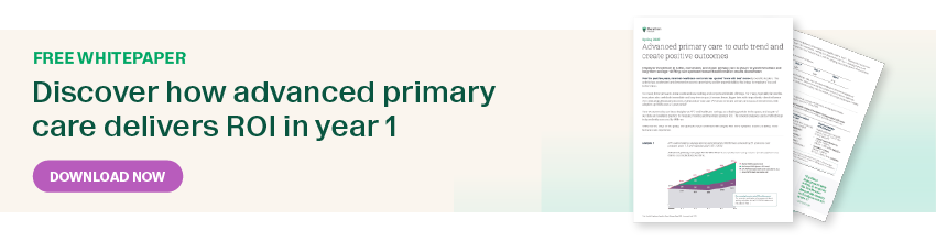Free Whitepaper: Discover how advanced primary care delivers ROI in year 1